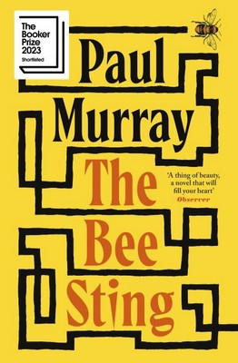 Paul Murray - The Bee Sting: Longlisted for the Booker Prize 2023 - 9780241353967 - 9780241353967