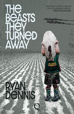 Ryan Dennis - The Beasts They Turned Away - 9781999896089 - 9781999896089