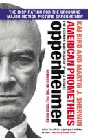 Kai Bird - American Prometheus: The Triumph and Tragedy of J. Robert Oppenheimer - 9781838959708 - 9781838959708