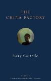 The China Factory by Mary Costello