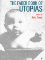 The Faber Book of Utopias