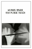 1969 - The Public Image by Muriel Spark