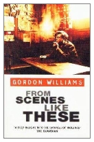 1969 - From Scenes Like These by Gordon Williams