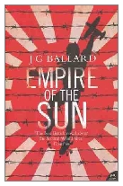 1984 - Empire of the Sun by J. G. Ballard (Published by Gollancz)