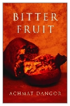 2004 - Bitter Fruit by Achmat Dangor (Published by Atlantic)