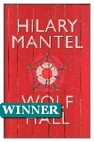 2009 Winner - Wolf Hall by Hilary Mantel (Published by Fourth Estate)
