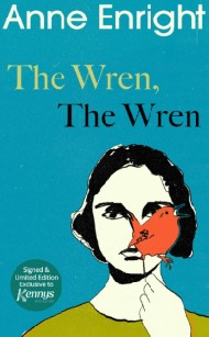Anne Enright The Wren The Wren
