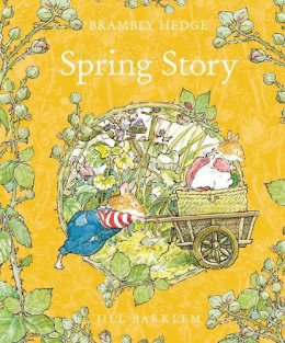 Jill Barklem - Spring Story (Brambly Hedge) - 9780001839229 - V9780001839229