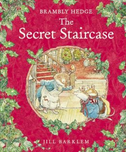 Jill Barklem - The Secret Staircase (Brambly Hedge) - 9780001840850 - V9780001840850