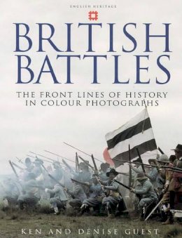 Ken Guest - British Battles (English Heritage) - 9780004709697 - KEX0264549 Ken Guest - British Battles (English Heritage) - 9780004709697 - KEX0264549