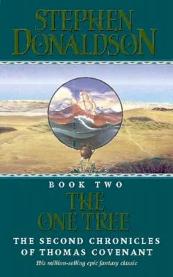 Stephen Donaldson - The One Tree (The Second Chronicles of Thomas Covenant) - 9780006163831 - KKD0004462