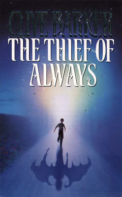 Clive Barker - The Thief of Always - 9780006473114 - V9780006473114