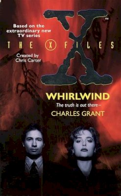 Charles Grant - The X-Files (2) - Whirlwind - 9780006482055 - KLN0005843
