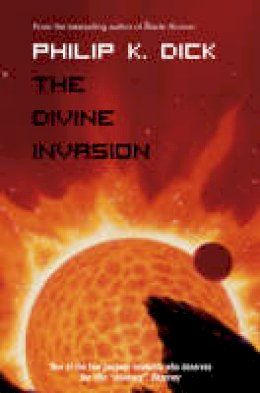 Dick - The Divine Invasion - 9780006482505 - 9780006482505