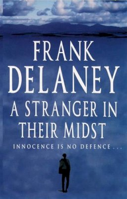 Frank Delaney - A Stranger in Their Midst - 9780006493181 - KTJ0005537