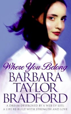 Barbara Taylor Bradford - Where You Belong - 9780006510901 - KCG0002893