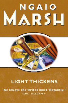 Ngaio Marsh - Light Thickens - 9780006512325 - V9780006512325
