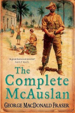 George Macdonald Fraser - The Complete McAuslan - 9780006513711 - 9780006513711