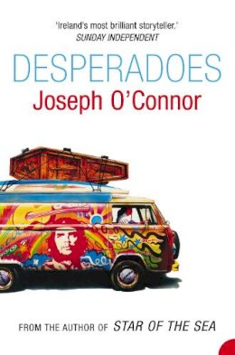 Joseph O´connor - Desperadoes - 9780006546979 - KTG0012211