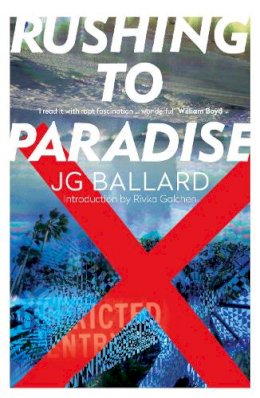 J. G. Ballard - Rushing to Paradise - 9780006548140 - V9780006548140