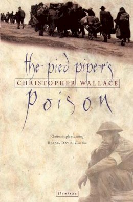 Christopher Wallace - THE PIED PIPER’S POISON - 9780006550778 - KSS0007345