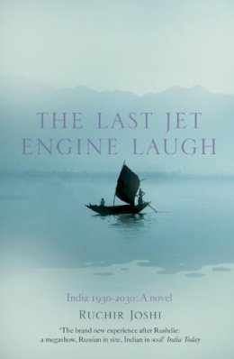 Ruchir Joshi - The Last Jet Engine Laugh - 9780006551874 - KKD0001626