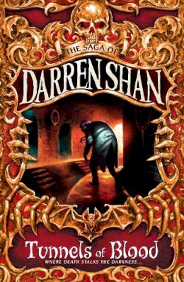 Darren Shan - Tunnels of Blood - The Saga of Darren Shan, Book 3 - 9780006755142 - V9780006755142