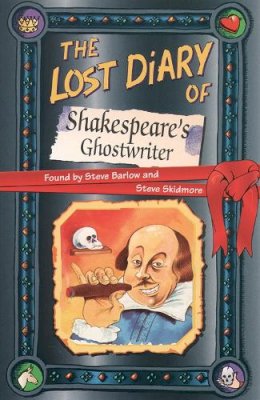 Steve Barlow - The Lost Diary of Shakespeare’s Ghostwriter - 9780006945888 - V9780006945888