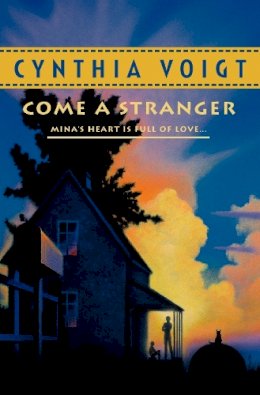 Cynthia Voigt - Come A Stranger (Tillerman Series, Book 5) - 9780007100170 - KNW0005261