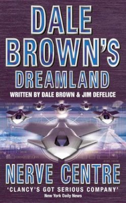 Dale Brown - Nerve Centre (Dale Brown’s Dreamland, Book 2) - 9780007109678 - KLN0014358