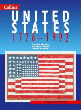 Derrick Murphy - Flagship History – United States 1776–1992 - 9780007116218 - V9780007116218