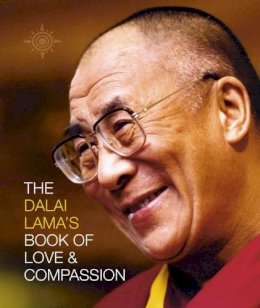Dalai Lama - The Dalai Lama’s Book of Love and Compassion - 9780007122875 - V9780007122875