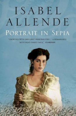 Isabel Allende - Portrait in Sepia - 9780007123018 - KRF0000798