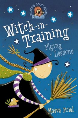 Maeve Friel - Flying Lessons (Witch-in-Training, Book 1) - 9780007133413 - V9780007133413