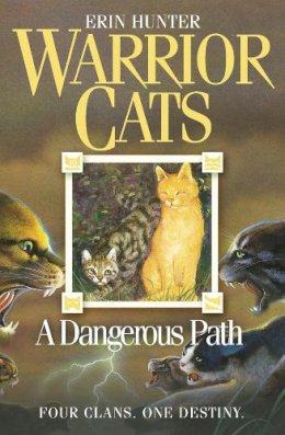 Erin Hunter - A Dangerous Path (Warriors, Book 5) - 9780007140060 - V9780007140060