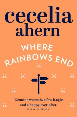 Cecelia Ahern - Where Rainbows End - 9780007165018 - KEA0000013