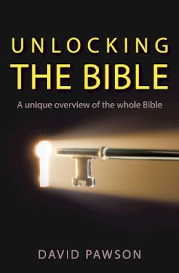 David Pawson - Unlocking the Bible - 9780007166664 - V9780007166664