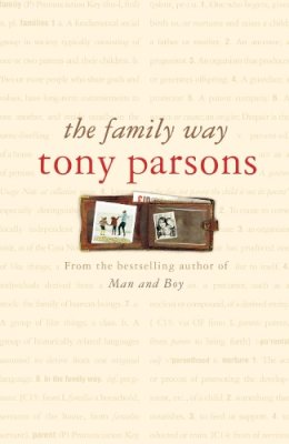 Tony Parsons - The Family Way - 9780007180547 - KTG0007482