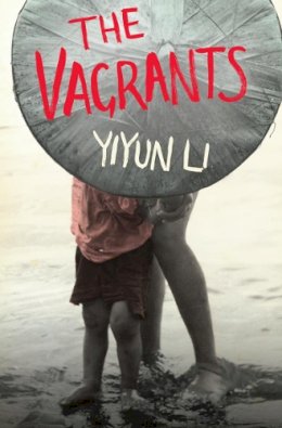 Yiyun Li - The Vagrants - 9780007196654 - V9780007196654