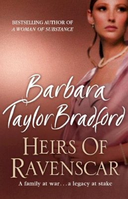 Barbara Taylor Bradford - Heirs of Ravenscar - 9780007197644 - KRA0010552
