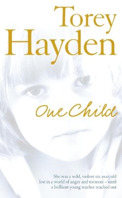 Torey Hayden - One Child - 9780007199051 - V9780007199051