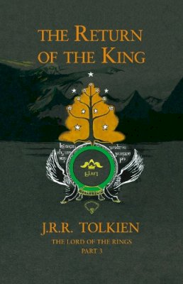J. R. R. Tolkien - The Return of the King (The Lord of the Rings, Book 3) - 9780007203567 - 9780007203567