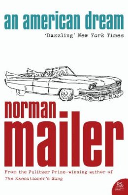 Norman Mailer - An American Dream [Paperback] by Mailer, Norman ( Author ) -  - 9780007204960