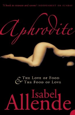 Isabel Allende - Aphrodite - 9780007205165 - V9780007205165