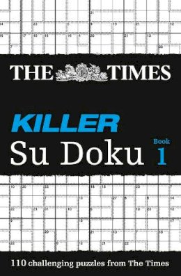 The Times Mind Games - The Times Killer Su Doku Book 1: 110 challenging puzzles from The Times (The Times Su Doku) - 9780007223633 - V9780007223633