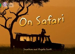 Johnathan Scott - On Safari: Band 15/Emerald (Collins Big Cat) - 9780007231256 - V9780007231256