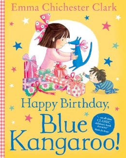 Emma Chichester Clark - Happy Birthday, Blue Kangaroo! (Blue Kangaroo) - 9780007232314 - V9780007232314