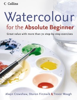 Alwyn Crawshaw - Watercolour for the Absolute Beginner - 9780007236060 - V9780007236060