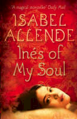 Isabel Allende - Ines of My Soul - 9780007241187 - V9780007241187