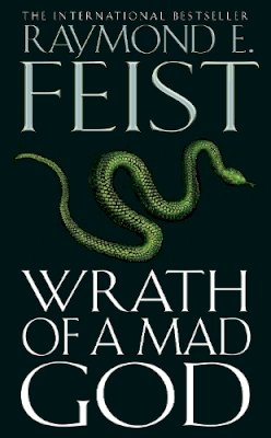 Raymond Feist - Wrath of a Mad God (Darkwar, Book 3) - 9780007244317 - V9780007244317